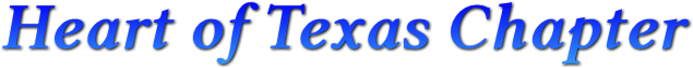 Heart of Texas Chapter Heart of Texas Chapter